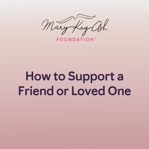 How to Support a Friend or Loved One